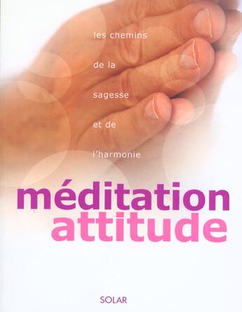 Couverture du livre « Meditation Attitude » de Christopher Titmuss aux éditions Solar