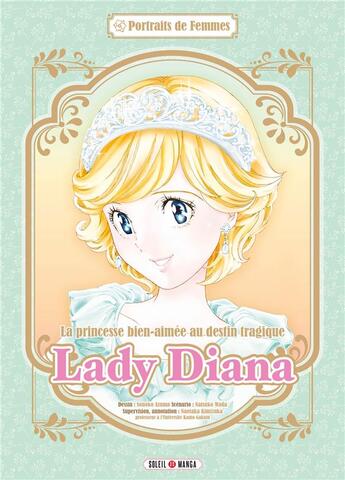 Couverture du livre « Lady Diana » de Natsuko Wada et Sonoko Azuma aux éditions Soleil