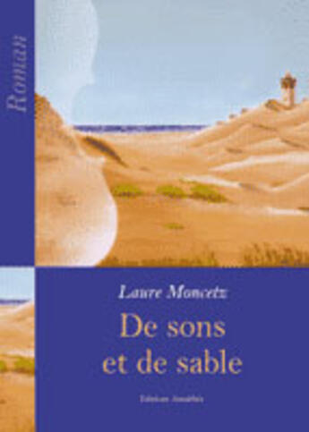 Couverture du livre « De sons et de sable » de Laure Moncetz aux éditions Amalthee