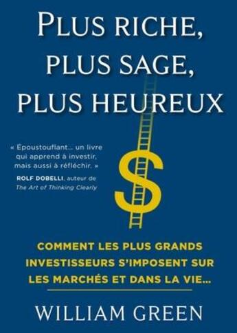 Couverture du livre « Plus riche, plus sage, plus heureux » de William Greene aux éditions Valor