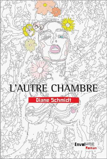 Couverture du livre « L'autre chambre » de Diane Schmidt aux éditions Envolume