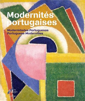 Couverture du livre « Modernités portugaises : chronique d'un modernisme cosmopolite » de Anne Bonnin et Collectif aux éditions In Fine