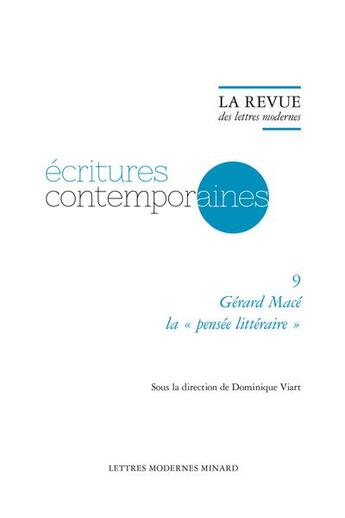 Couverture du livre « La revue des lettres modernes - gerard mace la pensee litteraire » de  aux éditions Classiques Garnier