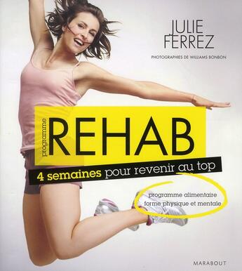 Couverture du livre « Programme rehab' ! » de Williams Bonbon et Julie Ferrez aux éditions Marabout