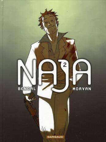 Couverture du livre « Naja t.2 » de Jean-David Morvan et Bengal aux éditions Dargaud