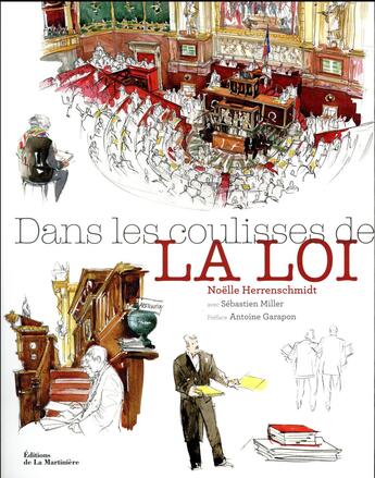 Couverture du livre « Dans les coulisses de la loi » de Noelle Herrenschmidt et Sebastien Miller aux éditions La Martiniere