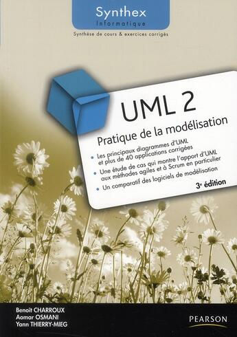 Couverture du livre « SYNTHEX ; UML 2 ; pratique de la modélisation (3e édition) » de Benoit Charroux et Aomar Osmani et Yann Thierry-Mieg aux éditions Pearson