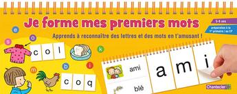 Couverture du livre « Je Forme Mes Premiers Mots (5-6 Ans) » de  aux éditions Chantecler