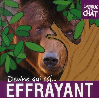 Couverture du livre « Devine qui est ... effrayant » de Camilla De La Bedoyere aux éditions Langue Au Chat