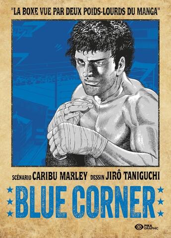 Couverture du livre « Blue Corner » de Jiro Taniguchi et Marley Caribu aux éditions Pika