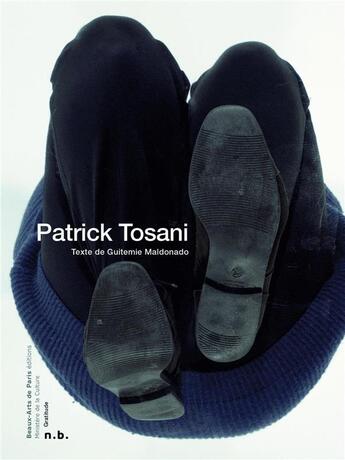 Couverture du livre « Patrick Tosani » de Guitemei Maldonado aux éditions Ensba