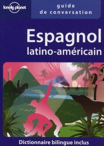 Couverture du livre « Espagnol, latino-américain (2e édition) » de Roberto Esposto aux éditions Lonely Planet France