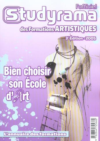 Couverture du livre « Bien choisir son ecole d'art (édition 2005) » de  aux éditions Studyrama