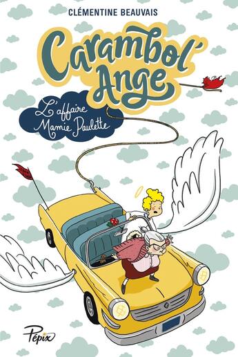 Couverture du livre « Carambol'anges » de Clementine Beauvais aux éditions Sarbacane