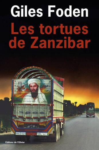 Couverture du livre « Tortues de zanzibar (les) » de Giles Foden aux éditions Editions De L'olivier