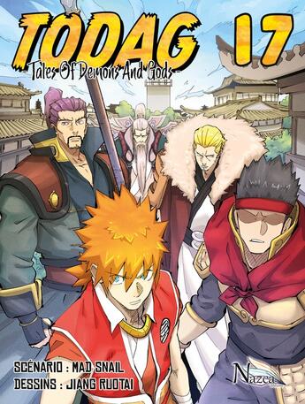 Couverture du livre « TODAG ; tales of demons and gods Tome 17 » de Mad Snail et Jiang Ruotai aux éditions Nazca