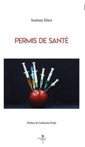 Couverture du livre « Permis de sante » de Sophie Fedy aux éditions Encres Melees