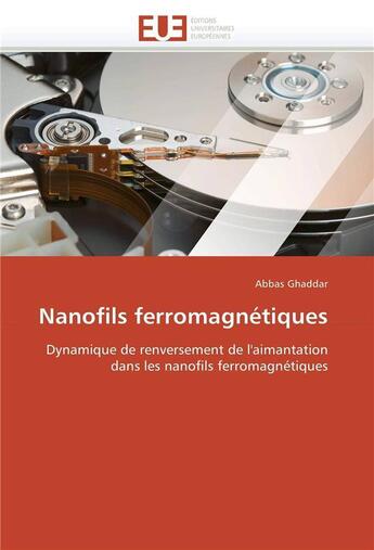 Couverture du livre « Nanofils ferromagnetiques » de Ghaddar-A aux éditions Editions Universitaires Europeennes