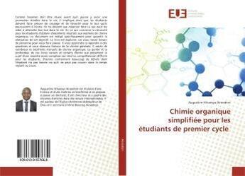 Couverture du livre « Chimie organique simplifiee pour les etudiants de premier cycle » de Airaodion Augustine aux éditions Editions Universitaires Europeennes