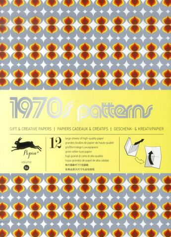 Couverture du livre « PAPIERS CADEAUX T.54 ; 1970s patterns ; grandes feuilles de papiers cadeaux et créatifs de haute qualité » de Pepin Van Roojen aux éditions Pepin