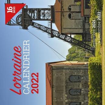 Couverture du livre « Calendrier Lorraine (édition 2022) » de  aux éditions Geste