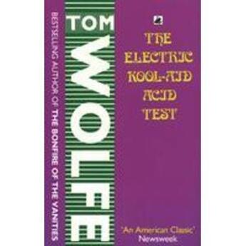 Couverture du livre « THE ELECTRIC KOOL-AID ACID TEST » de Tom Wolfe aux éditions Black Swan