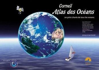 Couverture du livre « L'atlas des océans » de Jimmy Cornell aux éditions Vagnon