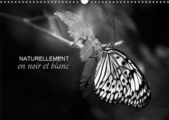 Couverture du livre « Naturellement en noir et blanc calendrier mural 2020 din a3 horizontal - une autre vision de la natu » de Cecile Gans aux éditions Calvendo