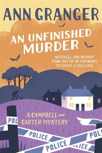 Couverture du livre « AN UNFINISHED MURDER - CAMPBELL & CARTER MYSTERY » de Ann Granger aux éditions Headline