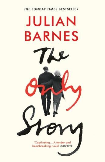 Couverture du livre « THE ONLY STORY » de Julian Barnes aux éditions Random House Uk