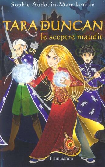 Couverture du livre « Tara Duncan Tome 3 ; le sceptre maudit » de Sophie Audouin-Mamikonian aux éditions Flammarion