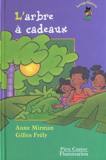 Couverture du livre « L'arbre a cadeaux » de Anne Mirman aux éditions Pere Castor