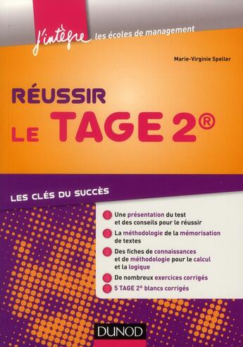 Couverture du livre « Réussir le TAGE2 ; les clés du succès » de Pia Boisbourdain et Virginie Speller aux éditions Dunod