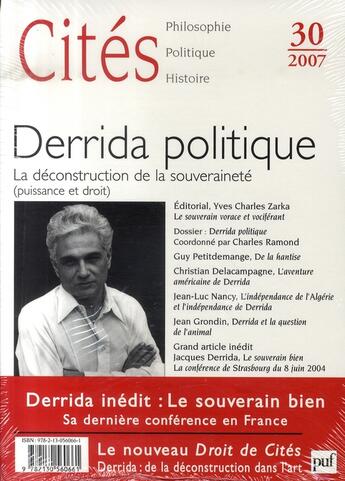 Couverture du livre « Derrida politique ; la déconstruction de la souveraineté » de  aux éditions Puf