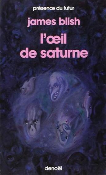 Couverture du livre « L'oeil de Saturne » de James Blish aux éditions Denoel