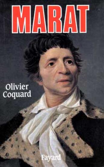 Couverture du livre « Marat » de Olivier Coquard aux éditions Fayard