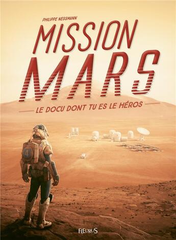 Couverture du livre « Mission Mars » de Philippe Nessmann aux éditions Fleurus