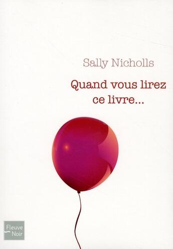 Couverture du livre « Quand vous lirez ce livre... » de Sally Nicholls aux éditions Fleuve Editions