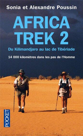 Couverture du livre « Africa trek t.2 ; du kilimandjaro au lac de tibériade » de Poussin aux éditions Pocket