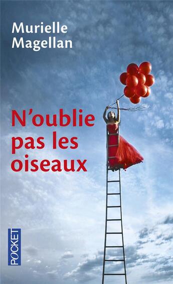 Couverture du livre « N'oublie pas les oiseaux » de Murielle Magellan aux éditions Pocket