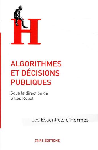 Couverture du livre « Algorithmes et décisions publiques » de Gilles Rouet aux éditions Cnrs