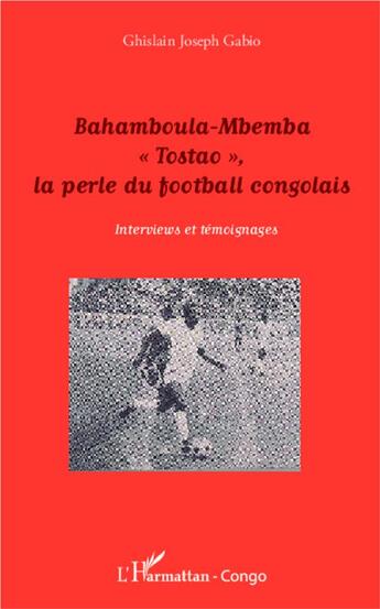 Couverture du livre « Bahamboula-Mbemba 