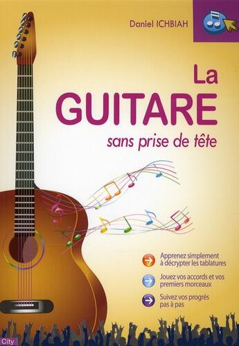 Couverture du livre « La guitare sans prise de tête » de Ichbiah-D aux éditions City