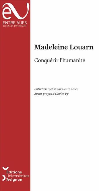 Couverture du livre « Conquérir l'humanité » de Madeleine Louarn aux éditions Editions Universitaires D'avignon