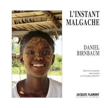 Couverture du livre « L'instant malgache » de Daniel Birnbaum aux éditions Jacques Flament