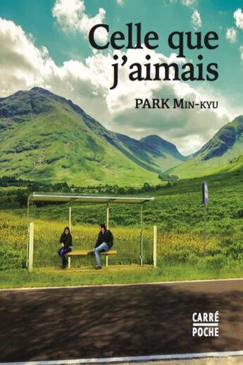 Couverture du livre « Celle que j'aimais » de Min-Kyu Park aux éditions Decrescenzo