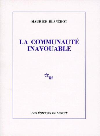 Couverture du livre « La communauté inavouable » de Maurice Blanchot aux éditions Minuit