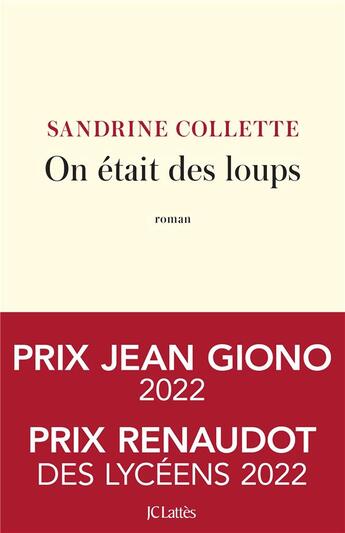 Couverture du livre « On était des loups » de Sandrine Collette aux éditions Lattes