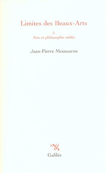 Couverture du livre « Limites des beaux-arts t2 - vol02 » de Moussaron J-P. aux éditions Galilee