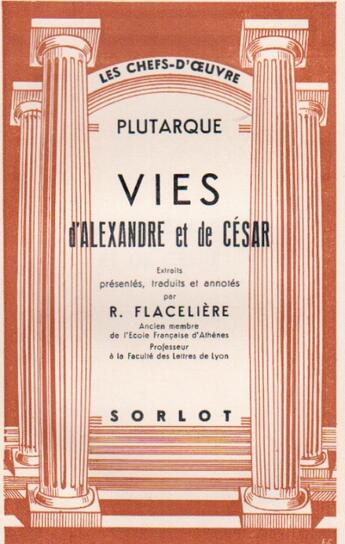 Couverture du livre « Vies d'Alexandre et de César » de Plutarque aux éditions Nel